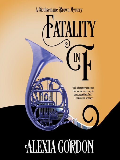 Title details for Fatality in F by Alexia Gordon - Available